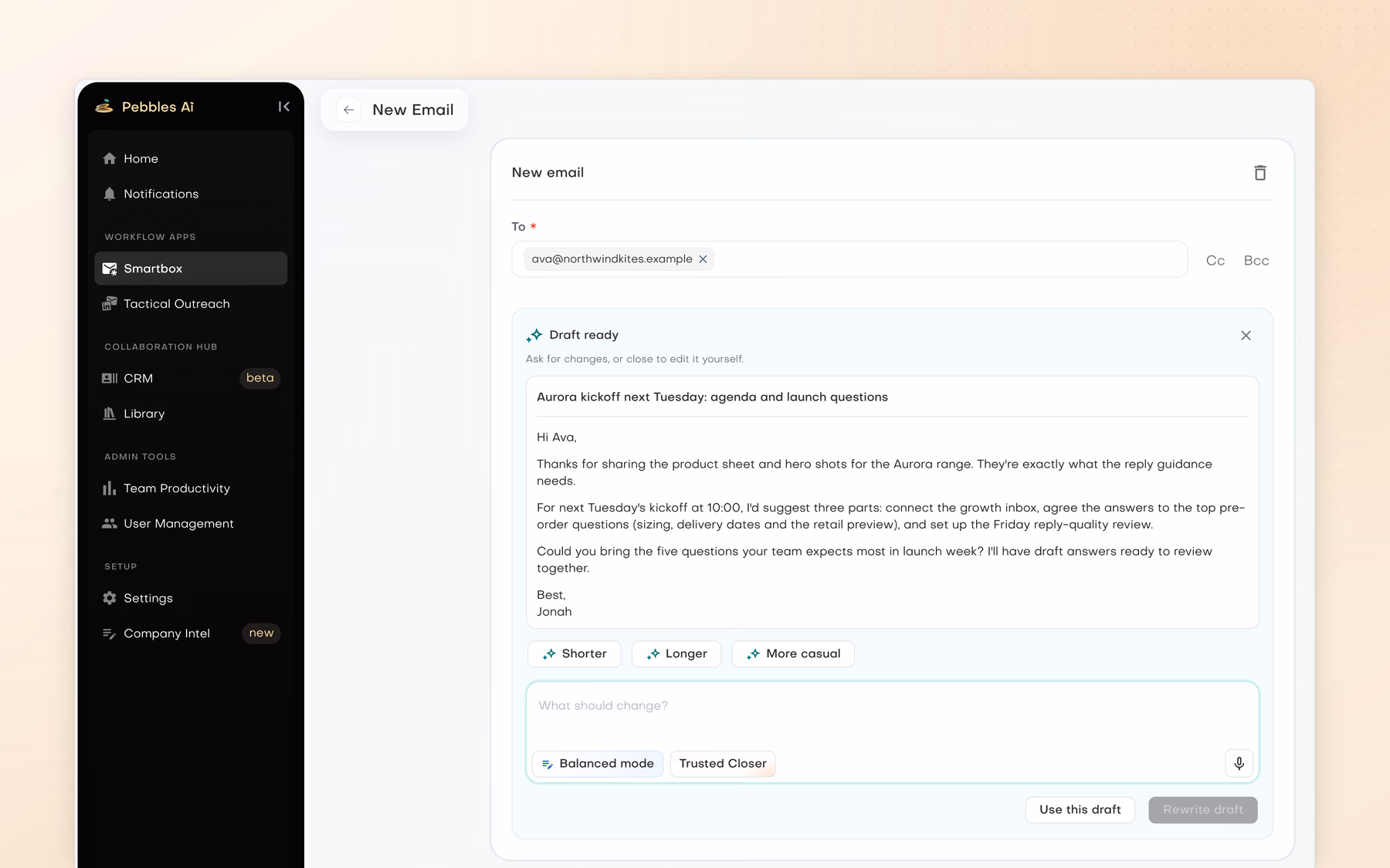 Smartbox in Pebbles Ai: a new email to Ava Lindqvist at Northwind Kites with a ready AI draft, 'Aurora kickoff next Tuesday: agenda and launch questions'.